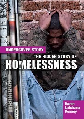 Hidden Story of Homelessness book