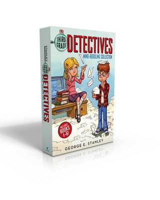 The Third-Grade Detectives Mind-Boggling Collection by George E Stanley
