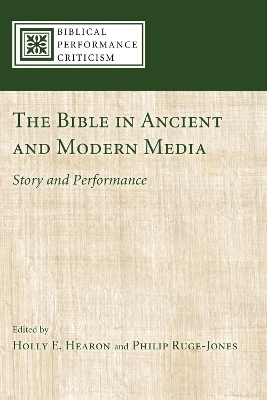 Bible in Ancient and Modern Media book