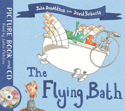 The Flying Bath: Book and CD Pack by Julia Donaldson