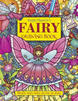 Ralph Masiello's Fairy Drawing Book book