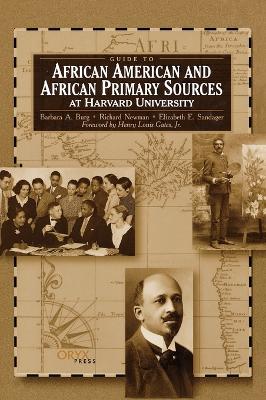 Guide to African American and African Primary Sources at Harvard University book