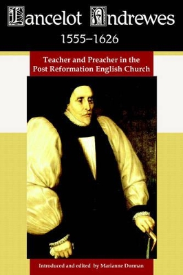 Lancelot Andrewes 1555-1626 book