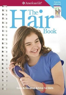 The Hair Book: Care & Keeping Advice for Girls book