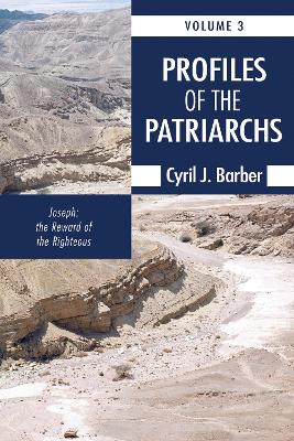 Profiles of the Patriarchs, Volume 3 by Cyril J Barber