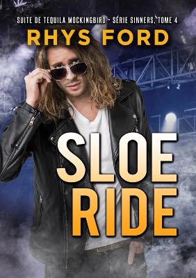 Sloe Ride (Francais) (Translation) book