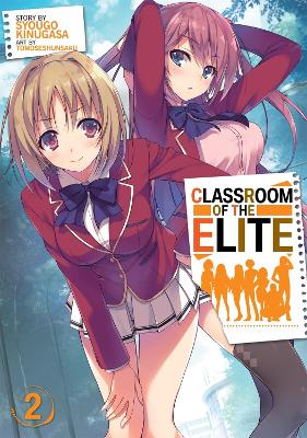 Classroom of the Elite (Light Novel) Vol. 2 book