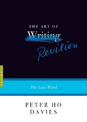 The Art of Revision: The Last Word book