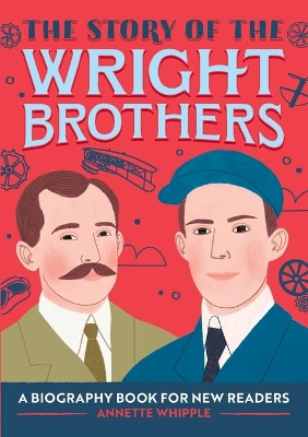 The Story of the Wright Brothers book