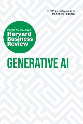 Generative AI: The Insights You Need from Harvard Business Review book