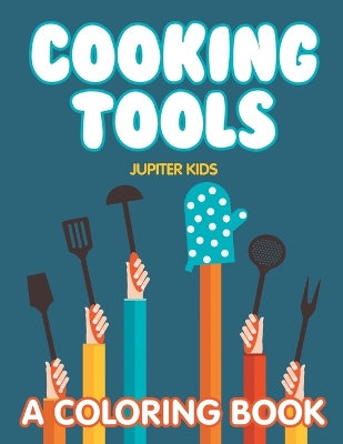 Cooking Tools (A Coloring Book) book