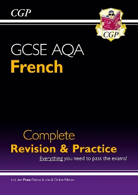 New GCSE French AQA Complete Revision & Practice (with CD & Online Edition) - Grade 9-1 Course book