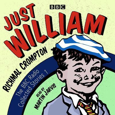 Just William: A BBC Radio Collection book
