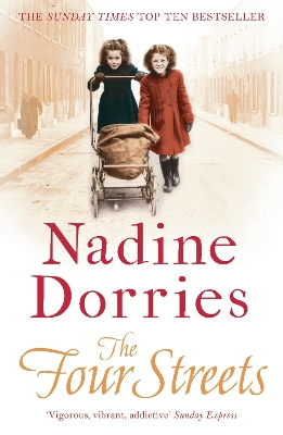 The The Four Streets by Nadine Dorries