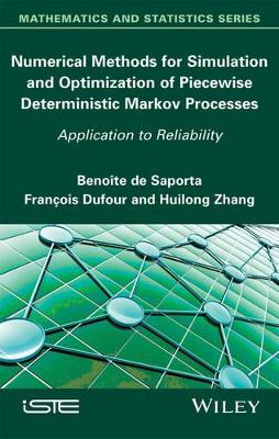 Numerical Methods for Simulation and Optimization of Piecewise Deterministic Markov Processes book