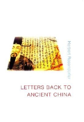 Letters Back to Ancient China book