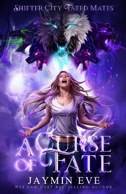 A Curse of Fate: Shifter City Fated Mates book