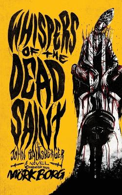 Whispers of the Dead Saint book