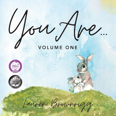 You Are: Volume One by Lauren Brownrigg