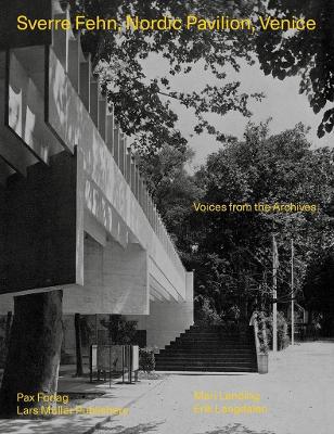 Sverre Fehn: Nordic Pavilion, Venice book
