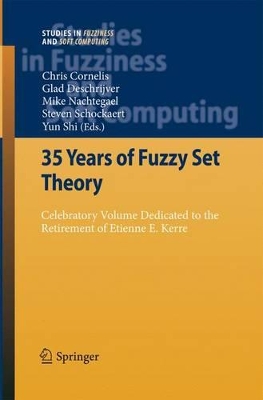 35 Years of Fuzzy Set Theory by Chris Cornelis