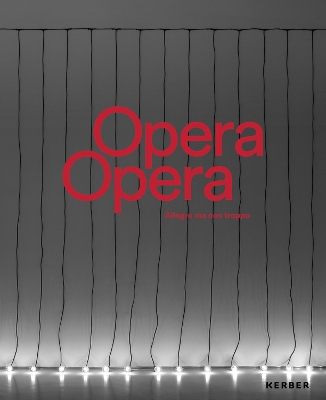 Opera Opera: Allegro ma non troppo book