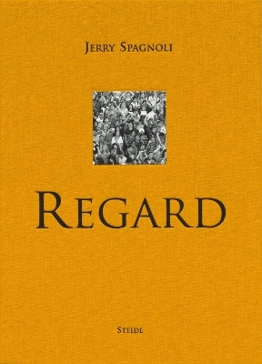 Jerry Spagnoli: Regard book