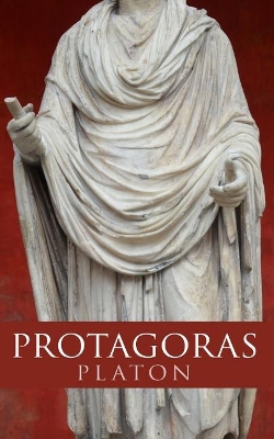 Protagoras: Sokrates und ein Freund desselben book
