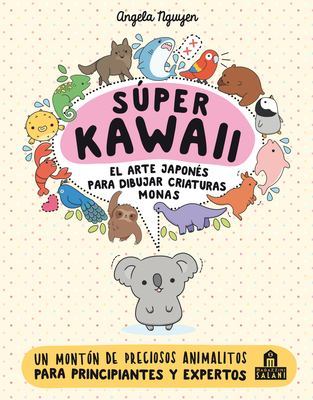 Super Kawaii. El Arte Japones de Para Dibujar Criaturas Monas book