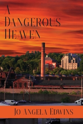 A Dangerous Heaven book