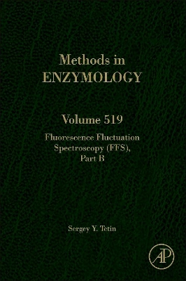 Fluorescence Fluctuation Spectroscopy (FFS) Part B book