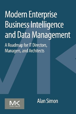 Modern Enterprise Business Intelligence and Data Management book