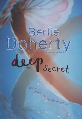 Deep Secret by Berlie Doherty