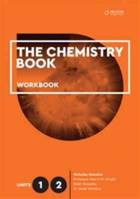 The Chemistry Book Units 1 & 2 Workbook book