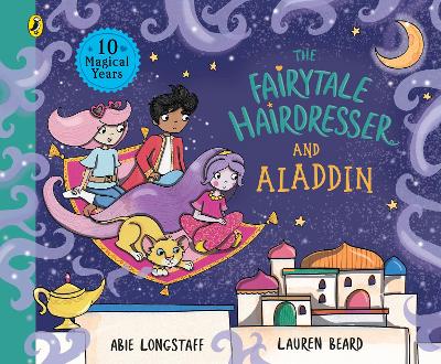 The The Fairytale Hairdresser and Aladdin by Abie Longstaff