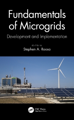 Fundamentals of Microgrids: Development and Implementation book