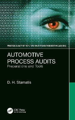 Automotive Process Audits: Preparations and Tools book