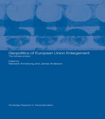 Geopolitics of European Union Enlargement book