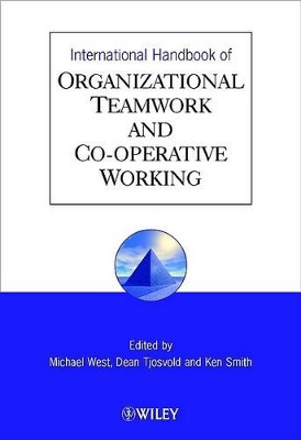 International Handbook of Organizational Teamwork and Cooperative Working book