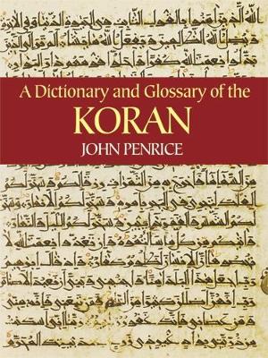 Dictionary and Glossary of the Koran by John Penrice