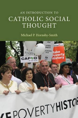 An Introduction to Catholic Social Thought by Michael P. Hornsby-Smith