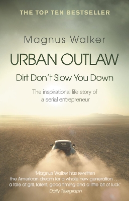 Urban Outlaw by Magnus Walker