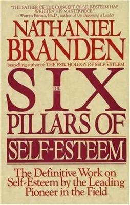 Six Pillars Of Self-Esteem book