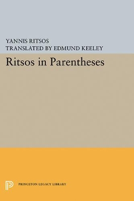 Ritsos in Parentheses by Yannis Ritsos