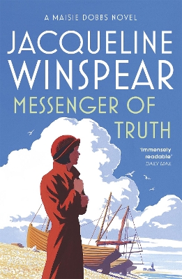 Messenger of Truth by Jacqueline Winspear