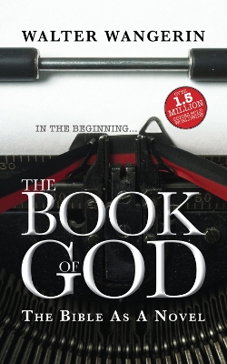 Book of God by Walter Wangerin