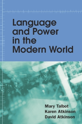 Language and Power in the Modern World book