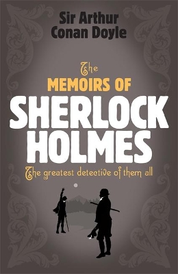 Sherlock Holmes: The Memoirs of Sherlock Holmes (Sherlock Complete Set 4) book