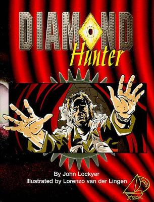 Diamond Hunter, Grade 5 by John Lockyer