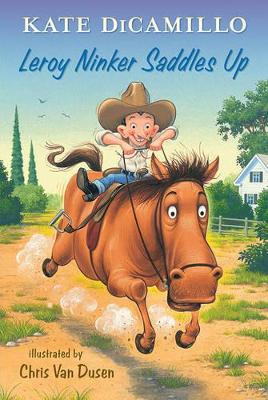 Leroy Ninker Saddles Up: Tales from Deckawoo Drive, Volume One book